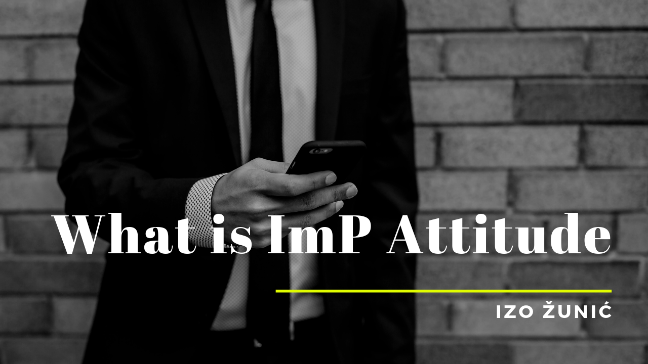 What is ImP Attitude